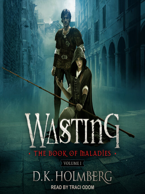 Title details for Wasting by D.K. Holmberg - Available